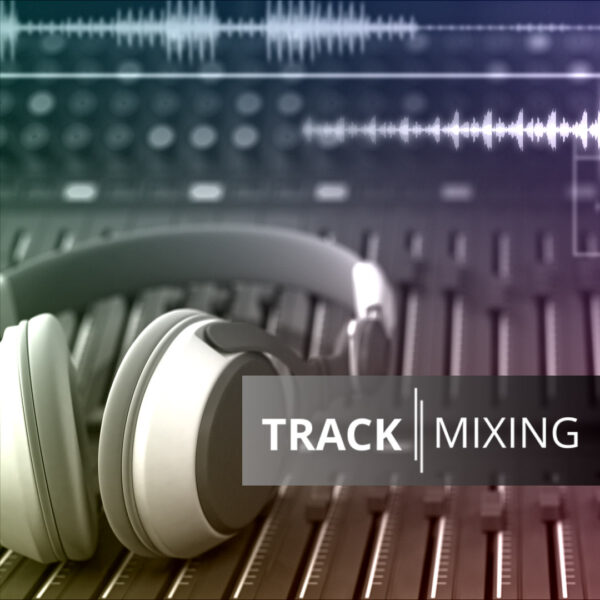 Track Mixing – SOUNDIRECTIVE