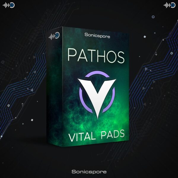 Sonicspore - Pathos Vol 1 for Vital