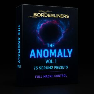 Borderlines - The Anomaly for Xfer Serum 2